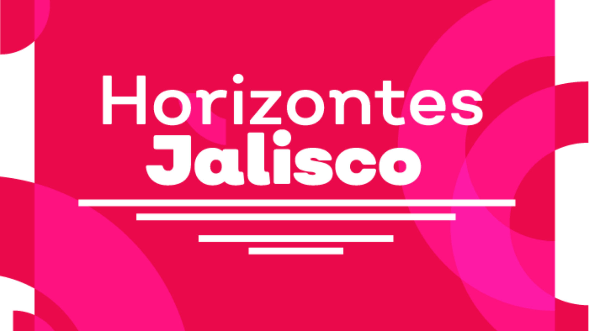 Horizontes Jalisco, convocatoria para proyectos y mentores en pro del desarrollo de los diversos sectores culturales 